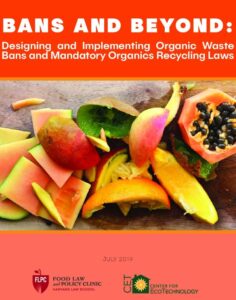 bans and beyond Cover of the Bans and Beyond: Designing and Implementing Organic Waste Bans and Mandatory Organics Recycling Laws report featuring colorful fruit and vegetable scraps, including watermelon, mango, papaya, banana peels, and citrus peels, illustrating organic waste recycling and food waste diversion