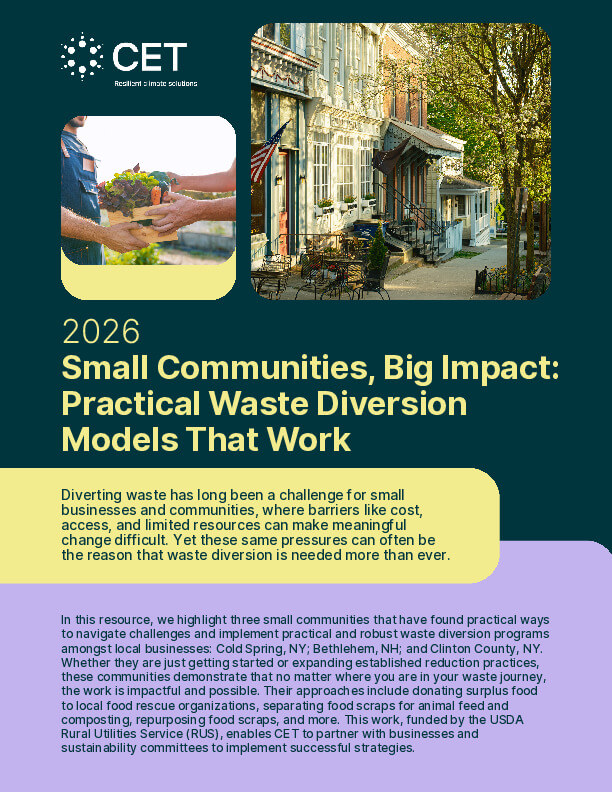 CET resource cover titled “Small Communities, Big Impact: Practical Waste Diversion Models That Work,” featuring a small-town streetscape and a food donation image.